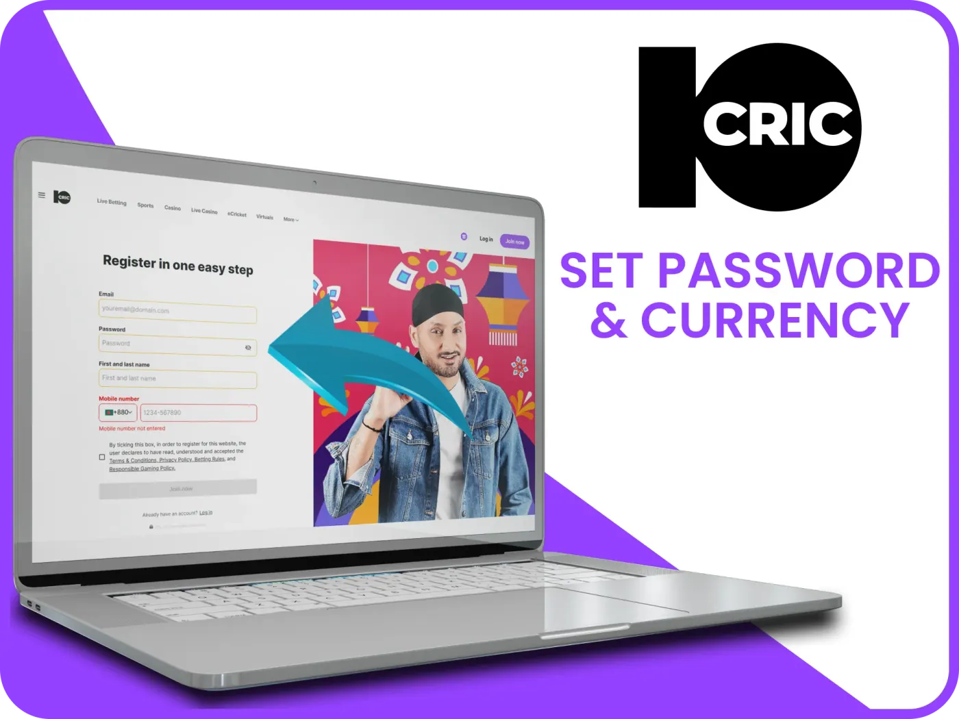 Choose a currency 10Cric and set a secure password.