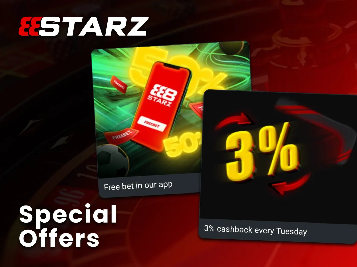 Enjoy special rewards available through 888Starz mobile app.