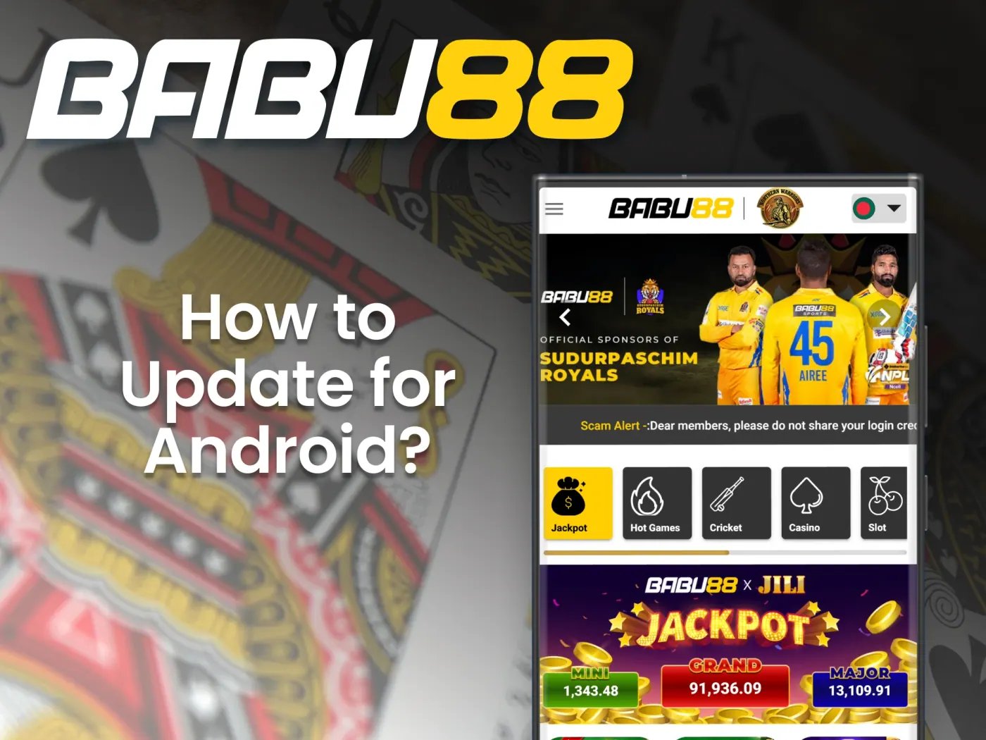 Make sure to keep your Babu88 casino app up to date.
