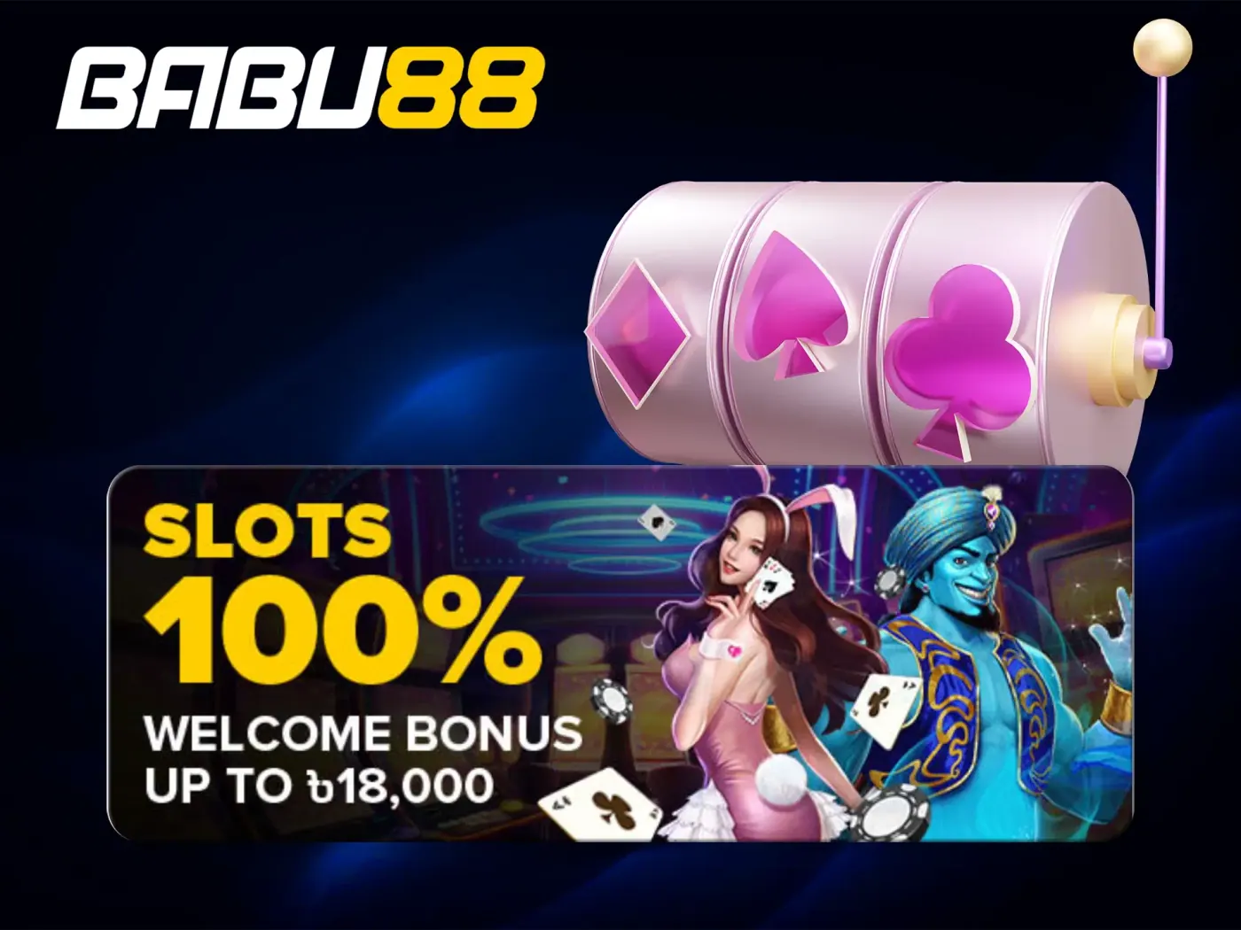 Babu88 first deposit bonus.