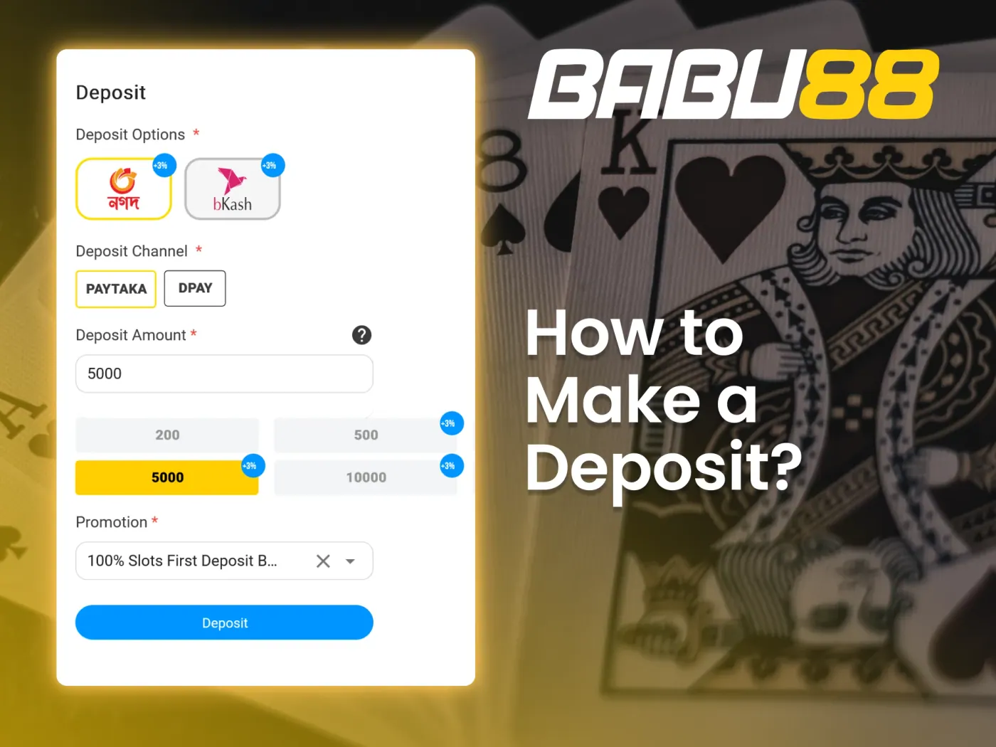 Fund your Babu88 account in seconds and start gambling.