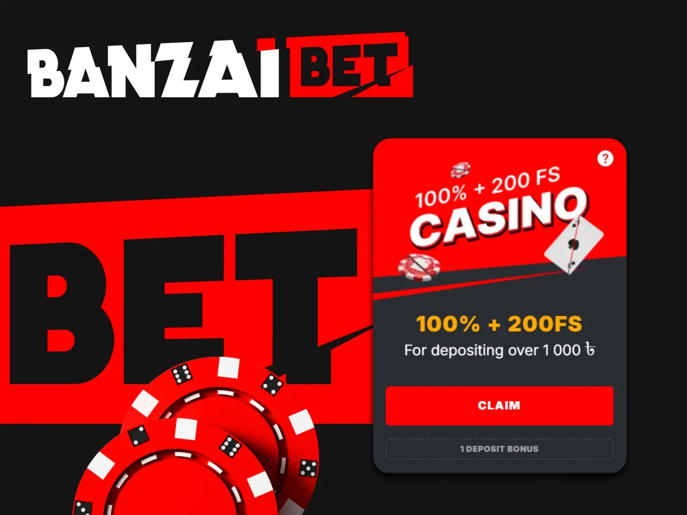The Banzai Bet welcome bonus.