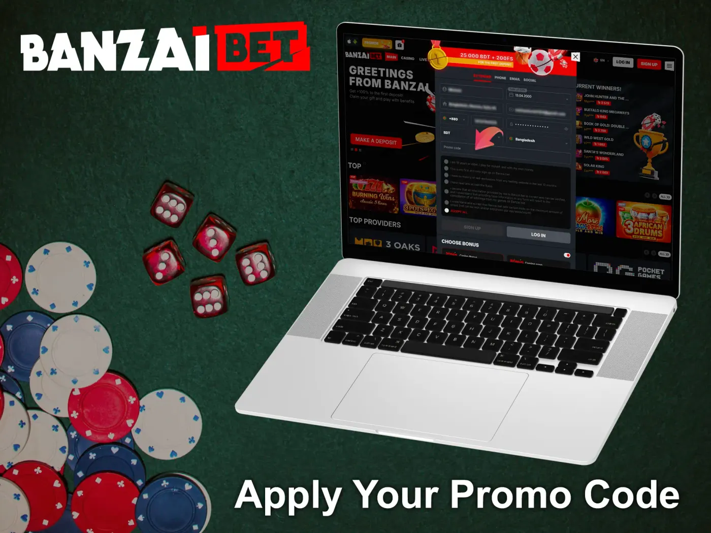 If you have a BanzaiBet promo code, enter it in the appropriate field.