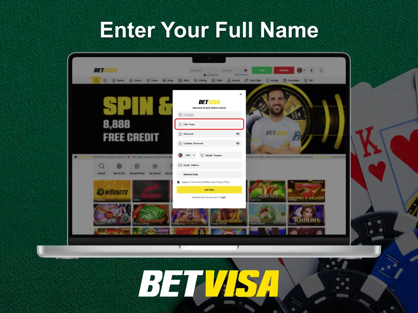 To sign up for Betvisa, provide your full name.