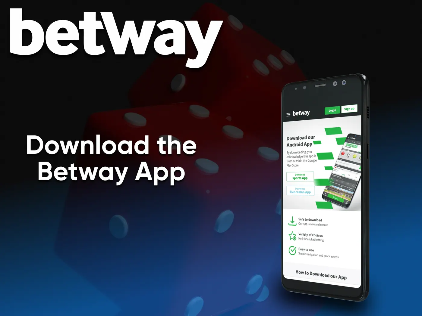 Download the Betway app.