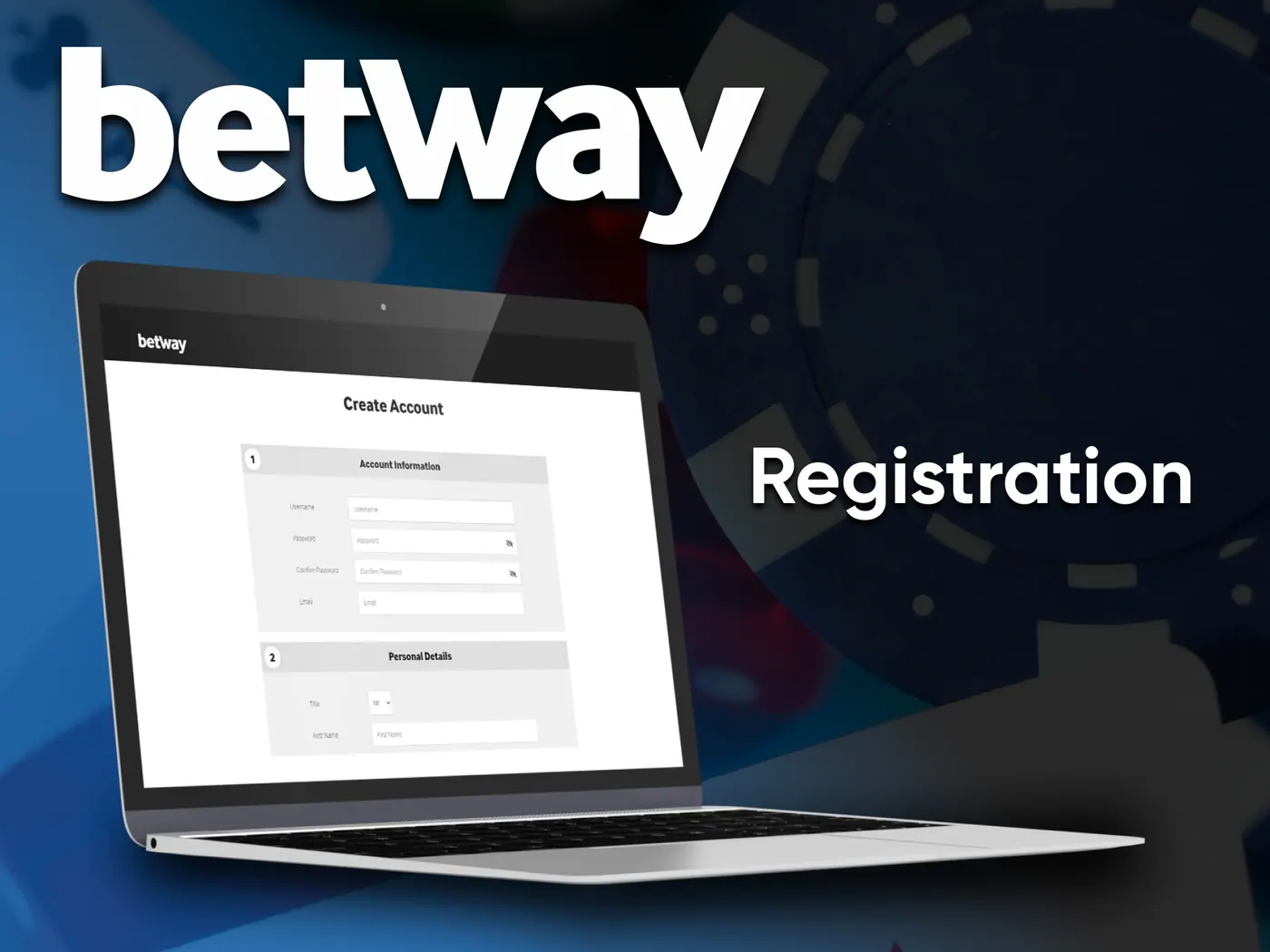 Registration in the Betway casino app.
