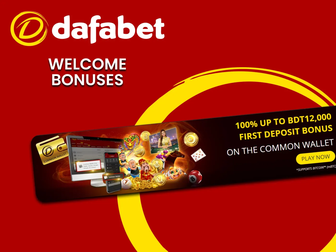 Dafabet casino welcome bonuses.