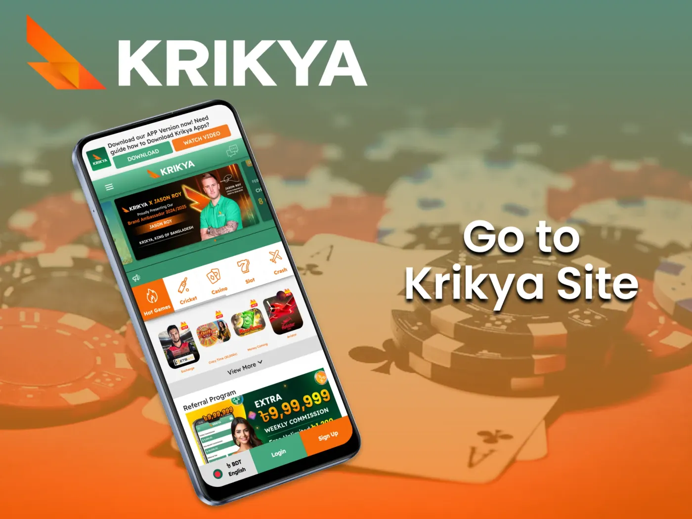 Visit the Krikya casino website to install the app.