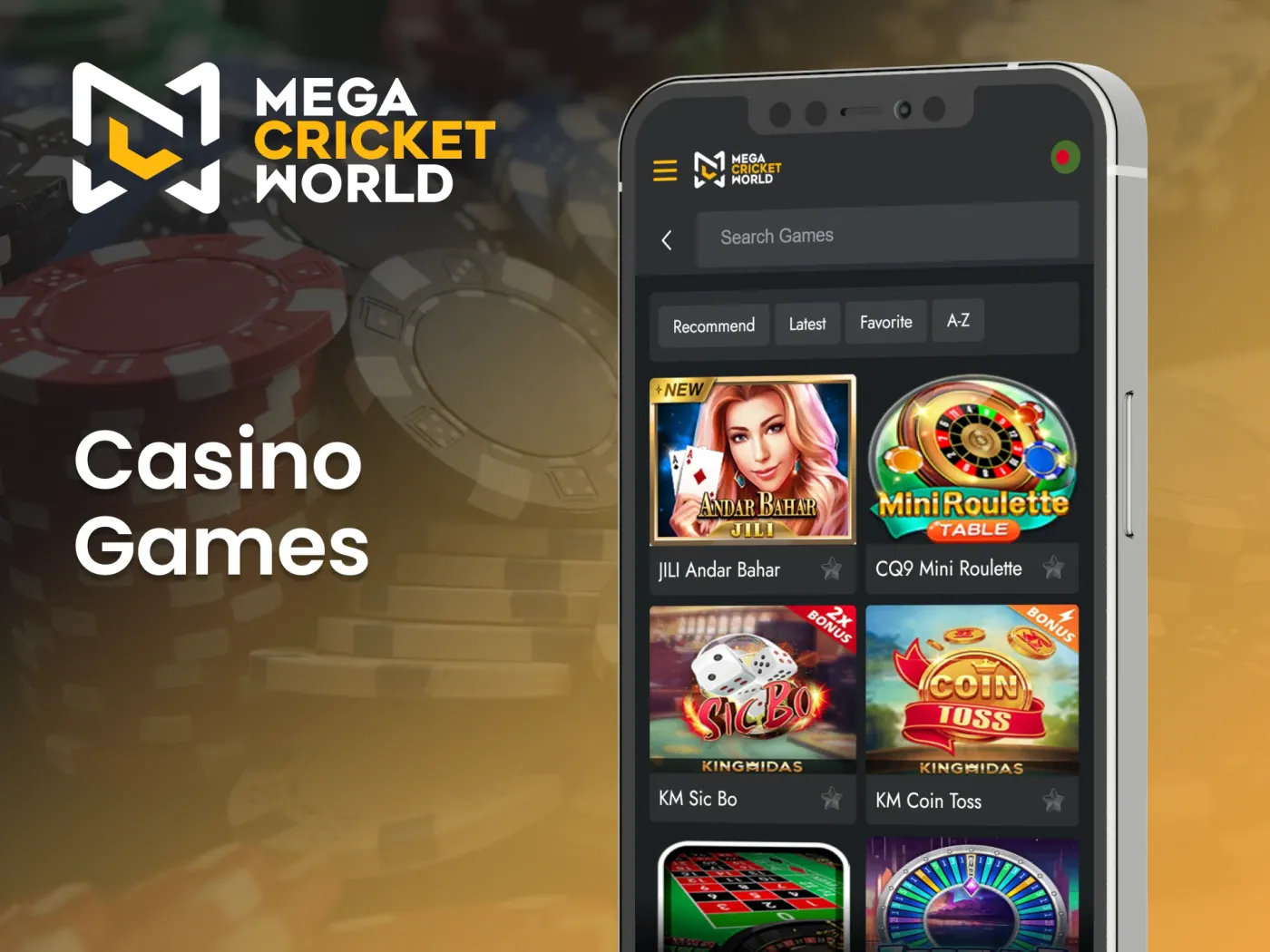 Enjoy high-quality casino games at the Mega Cricket World app.