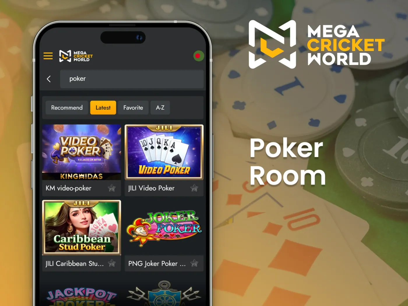 The Mega Cricket World app provides an extensive poker games selection.