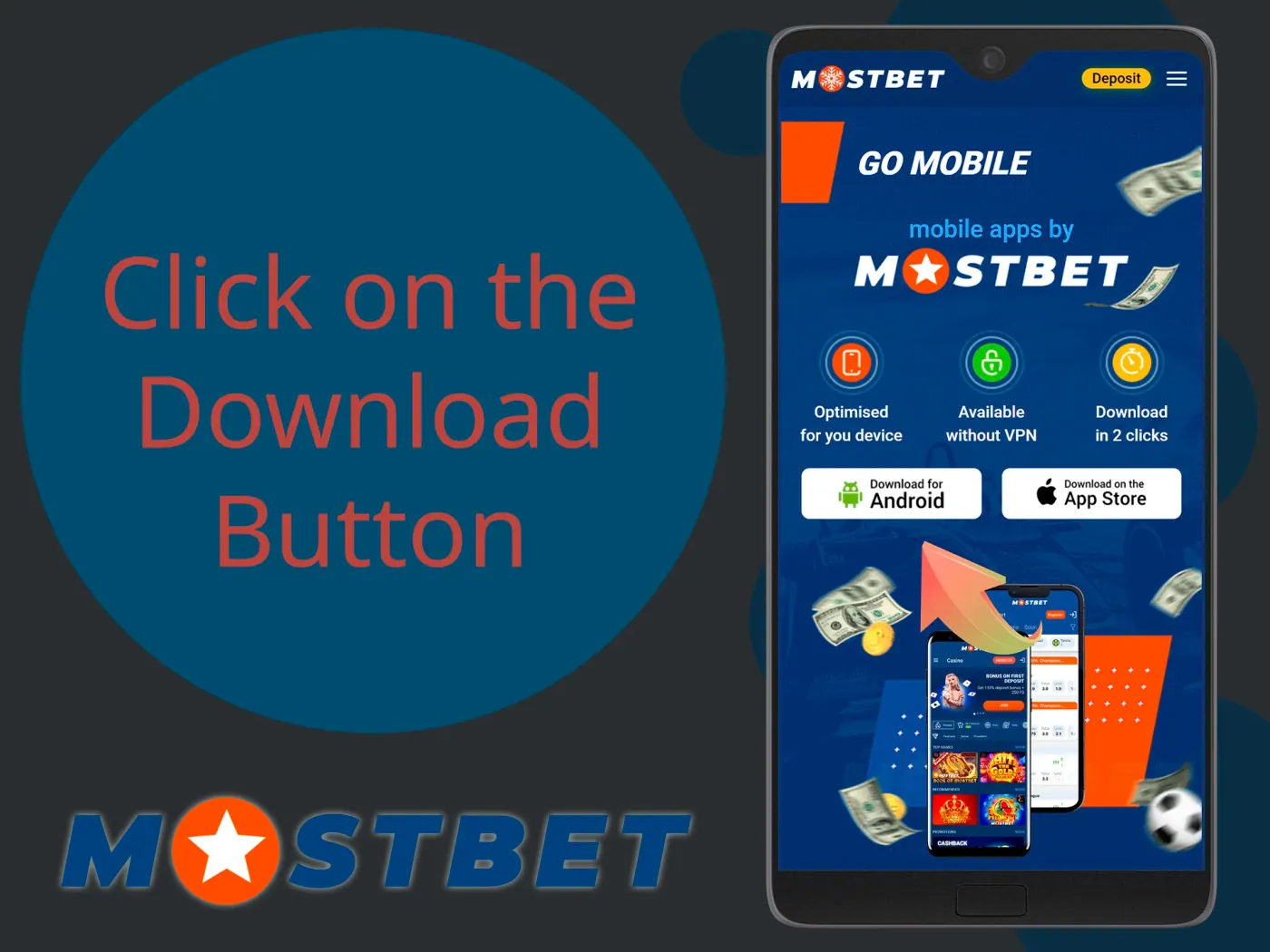To start downloading Mostbet app, click on the button.