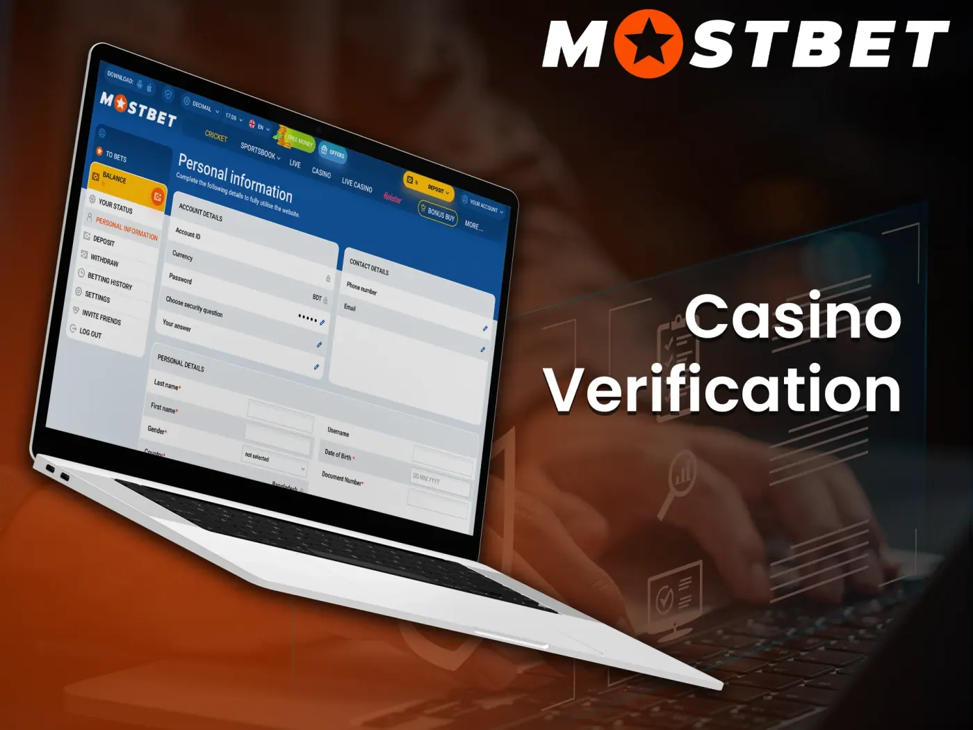 Complete Mostbet Casino account verification.