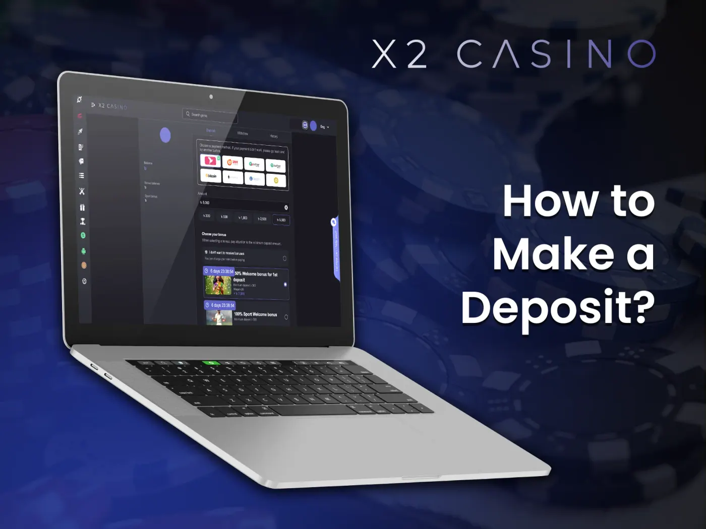 How to make a deposit at X2 Casino.